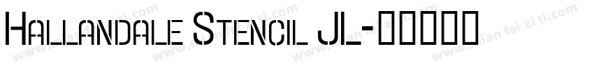 Hallandale Stencil JL字体转换